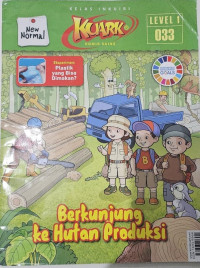 Image of Kuark: Berkunjung ke Hutan Produksi (Level 1)