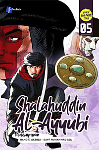 Image of Shalahuddin Al-Ayyubi (5): Pertempuran
