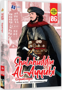 Image of Shalahuddin Al-Ayyubi (6): Kegemilangan